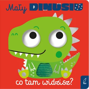Mały dinusiu co tam widzisz?