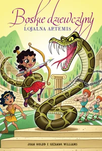 Boskie dziewczyny Tom 7 Lojalna Artemis