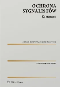 Ochrona sygnalistów Komentarz