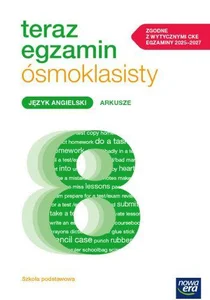 Teraz egzamin ósmoklasisty Język angielski Arkusze