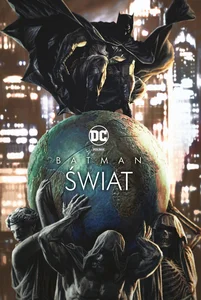 Batman Świat Batman Świat
