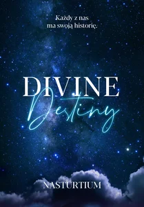 Divine Destiny Divine Destiny