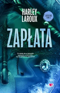 Zapłata Losers. Tom 2