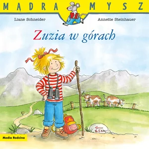 Mądra Mysz. Zuzia w górach Mądra Mysz. Zuzia w górach