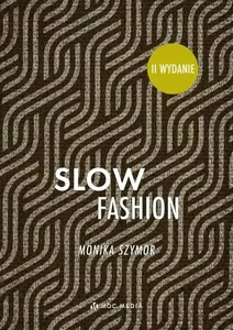 Slow fashion II wydanie Slow fashion II wydanie