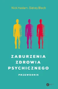 Zaburzenia zdrowia psychicznego Przewodnik Zaburzenia zdrowia psychicznego Przewodnik