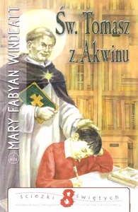 Św. Tomasz z Akwinu Św. Tomasz z Akwinu