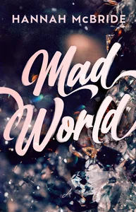 Mad World Mad World