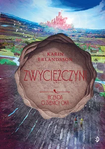 Zwyciężczyni. Legenda o źrenicy oka Tom 4
