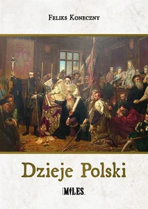 Dzieje Polski Dzieje Polski