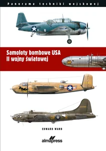 Samoloty bombowe USA II wojny światowej Samoloty bombowe USA II wojny światowej