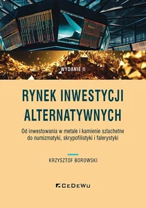Rynek inwestycji alternatywnych. Od inwestowania w metale i kamienie szlachetne do numizmatyki, skryptofilistyki i falerystyki
