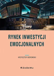 Rynek inwestycji emocjonalnych Rynek inwestycji emocjonalnych