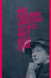 Złote myśli kobiety Wiersze zebrane