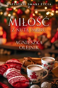 Miłość z nutą imbiru Tom 2 Miłość z nutą imbiru Tom 2