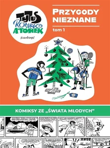 Tytus, Romek i A'Tomek: Przygody nieznane tom 1