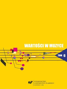Wartości w muzyce T.6 Muzyka współczesna..
