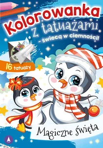 Kolorowanka z tatuażami świecą w ciemności! Magiczne święta