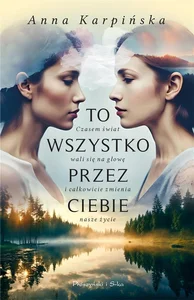 To wszystko przez ciebie (Duże Litery)