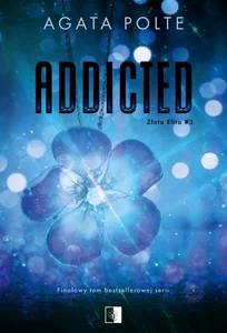 Złota Elita Tom 3 Addicted