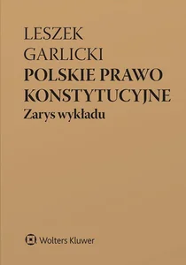 Polskie prawo konstytucyjne Zarys wykładu w.11/24