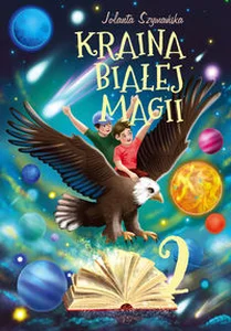 Kraina białej magii Część 2 Kraina białej magii Część 2