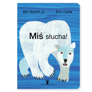 Miś słucha Miś słucha