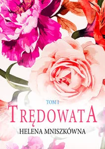 Trędowata Tom 1 Wielkie Litery Trędowata Tom 1 Wielkie Litery