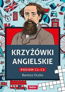 Krzyżówki angielskie poziom C1 - C2 Krzyżówki angielskie poziom C1 - C2