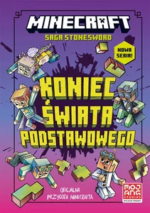 Minecraft Koniec Świata Podstawowego Saga Stonesword Tom 6 Minecraft Koniec Świata Podstawowego Saga Stonesword Tom 6