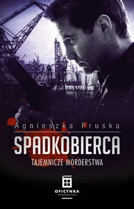 Spadkobierca Tajemnicze morderstwa Spadkobierca Tajemnicze morderstwa