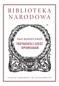 Trzydzieści sześć opowiadań Trzydzieści sześć opowiadań