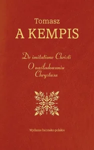 De imitatione Christi. O naśladowaniu Chrystusa
