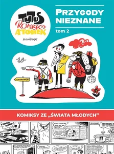 Tytus, Romek i A'Tomek: Przygody nieznane tom 2