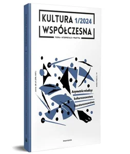 Kultura współczesna 1/2024 Kultura współczesna 1/2024