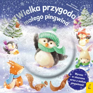 Wielka przygoda małego pingwina Wielka przygoda małego pingwina