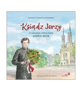 Ksiądz Jerzy Ksiądz Jerzy