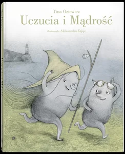 Uczucia i Mądrość