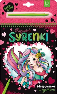 Wspaniałe syrenki Zdrapywanka z rysikiem Wspaniałe syrenki Zdrapywanka z rysikiem
