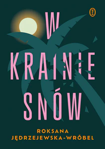 W krainie snów W krainie snów