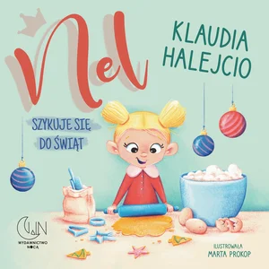 Nel szykuje się do świąt Nel szykuje się do świąt