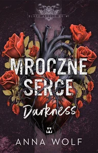 Black Angels MC Tom 1 Mroczne serce Darkness
