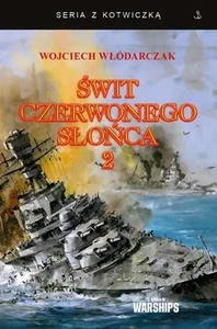 Świt Czerwonego Słońca T.2 Świt Czerwonego Słońca T.2