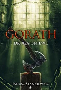 Gorath Droga gniewu Gorath Droga gniewu