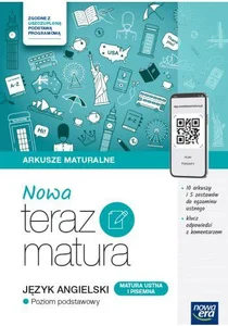 Nowa teraz matura Język angielski Matura ustna i pisemna Poziom podstawowy Nowa teraz matura Język angielski Matura ustna i pisemna Poziom podstawowy