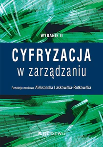 Cyfryzacja w zarządzaniu Cyfryzacja w zarządzaniu