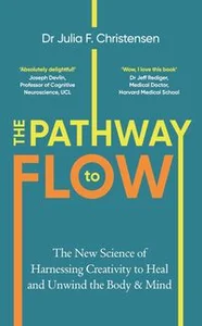 The Pathway to Flow The Pathway to Flow