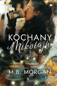 Kochany Mikołaju Kochany Mikołaju