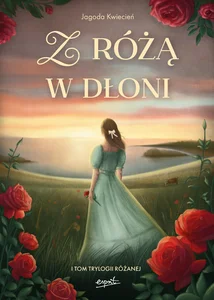 Z różą w dłoni Z różą w dłoni