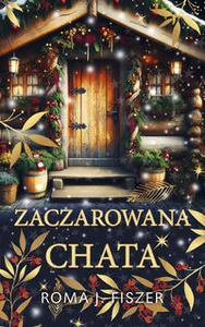 Zaczarowana chata WIELKIE LITERY Zaczarowana chata WIELKIE LITERY